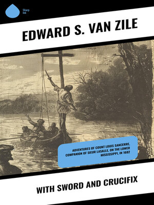 cover image of With Sword and Crucifix